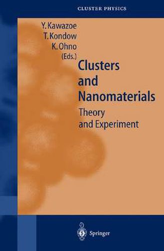 Cover image for Clusters and Nanomaterials: Theory and Experiment