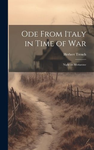 Cover image for Ode From Italy in Time of War