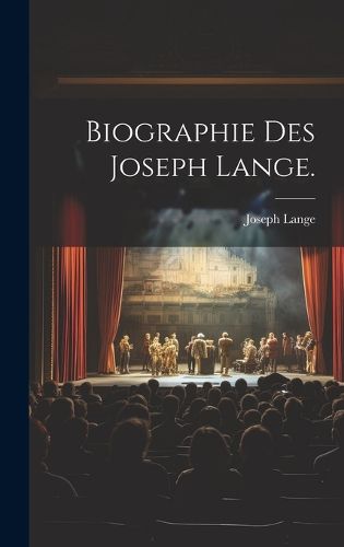 Cover image for Biographie des Joseph Lange.