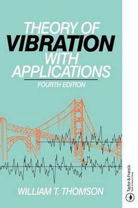 Cover image for Theory of Vibration with Applications