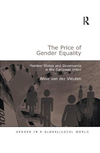 Cover image for The Price of Gender Equality: Member States and Governance in the European Union