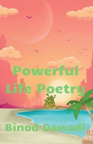 Cover image for Powerful Life Poetry