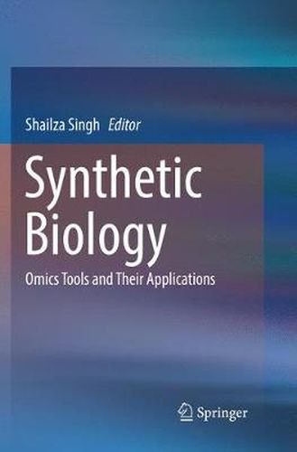 Cover image for Synthetic Biology: Omics Tools and Their Applications