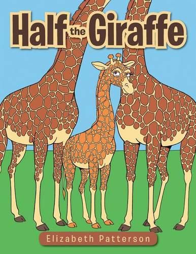 Cover image for Half the Giraffe