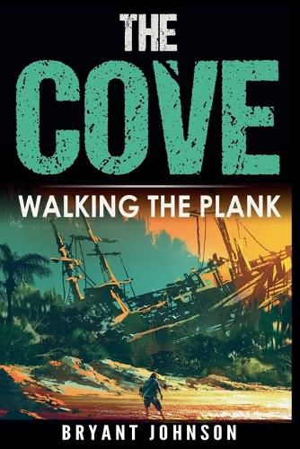 Cover image for The Cove Walking The Plank