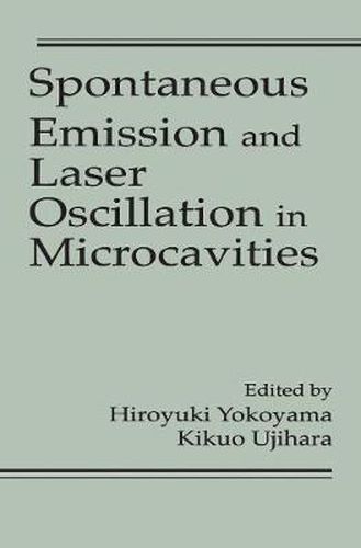 Cover image for Spontaneous Emission and Laser Oscillation in Microcavities
