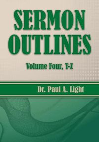 Cover image for Sermon Outlines, Volume Four T-Z