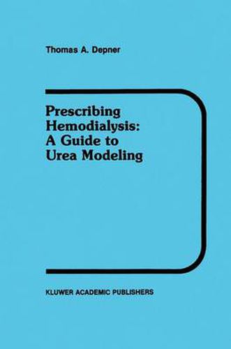 Cover image for Prescribing Hemodialysis: A Guide to Urea Modeling