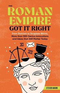 Cover image for The Roman Empire Got It Right