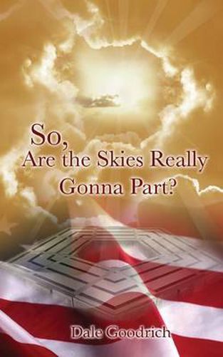 Cover image for So, Are the Skies Really Gonna Part?