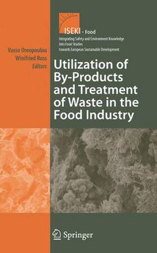 Cover image for Utilization of By-Products and Treatment of Waste in the Food Industry