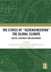 Cover image for The Ethics of "Geoengineering" the Global Climate