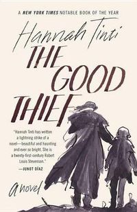 Cover image for The Good Thief: A Novel