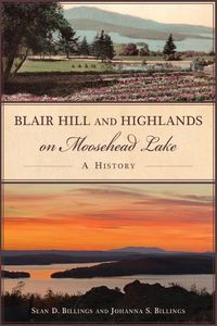 Cover image for Blair Hill and Highlands on Moosehead Lake