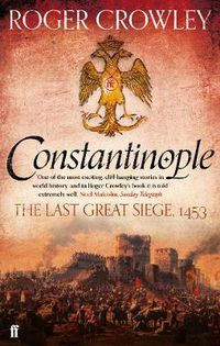 Cover image for Constantinople: The Last Great Siege, 1453