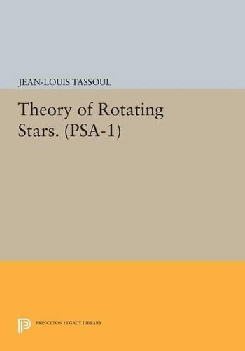 Cover image for Theory of Rotating Stars. (PSA-1), Volume 1