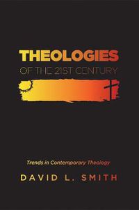 Cover image for Theologies of the 21st Century