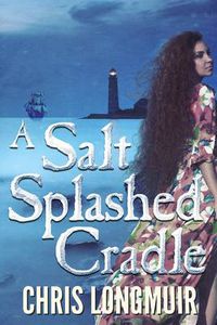 Cover image for A Salt Splashed Cradle