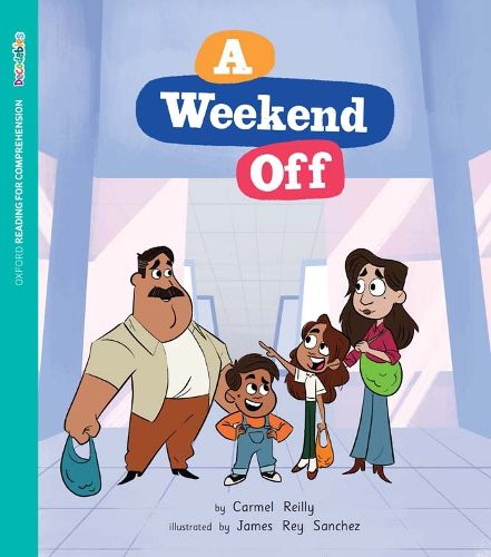 Cover image for ORFC Decodable Book 57 A Weekend Off