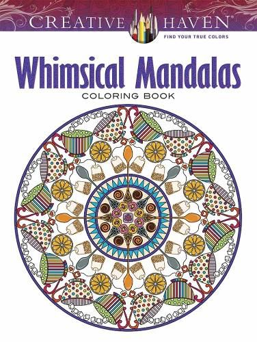 Cover image for Creative Haven Whimsical Mandalas