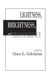 Cover image for Lightness, Brightness and Transparency