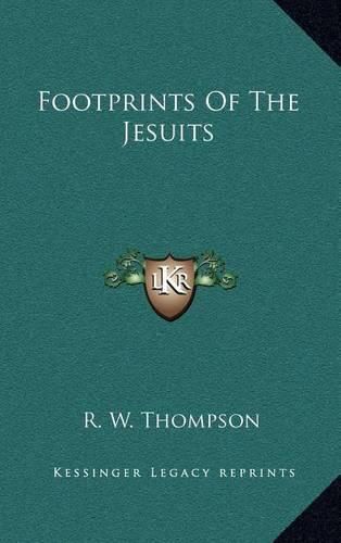 Cover image for Footprints of the Jesuits