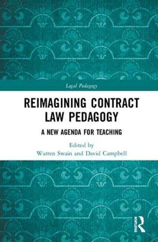 Cover image for Reimagining Contract Law Pedagogy: A New Agenda for Teaching