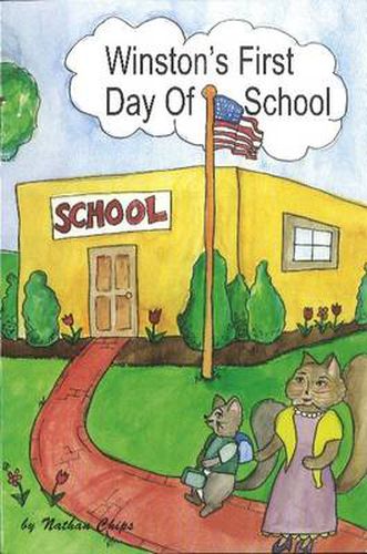 Cover image for Winston's First Day of School