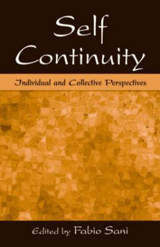 Self Continuity: Individual and Collective Perspectives