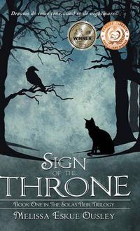 Cover image for Sign of the Throne: Book One in the Solas Beir Trilogy