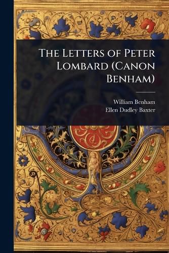 Cover image for The Letters of Peter Lombard (Canon Benham)