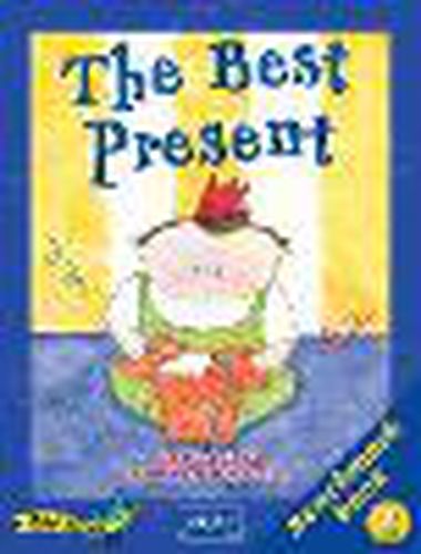 Cover image for Rigby Literacy Early Level 2: The Best Present/Changing Shape (Reading Level 8/F&P Level E)
