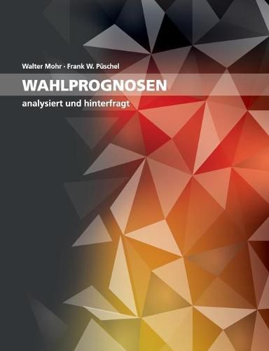 Cover image for Wahlprognosen: analysiert und hinterfragt