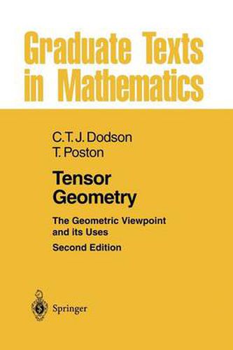 Cover image for Tensor Geometry: The Geometric Viewpoint and its Uses