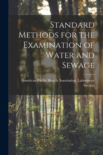 Cover image for Standard Methods for the Examination of Water and Sewage