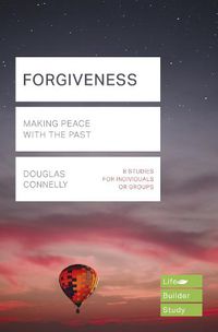 Cover image for Forgiveness (Lifebuilder Study Guides): Making peace with the past