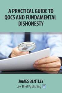 Cover image for A Practical Guide to Fundamental Dishonesty and Qocs