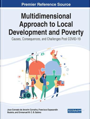 Cover image for Multidimensional Approach to Local Development and Poverty: Causes, Consequences, and Challenges Post-COVID-19