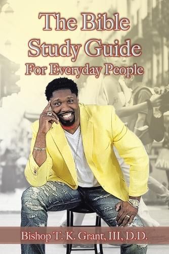 Cover image for The Bible Study Guide for Everyday People