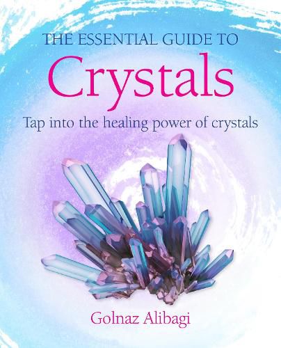 Cover image for The Essential Guide to Crystals