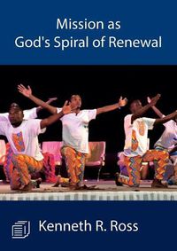 Cover image for Mission as God's Spiral of Renewal