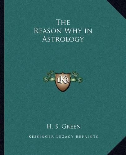 The Reason Why in Astrology