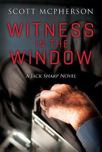 Cover image for Witness in the Window: A Jack Sharp MD Novel