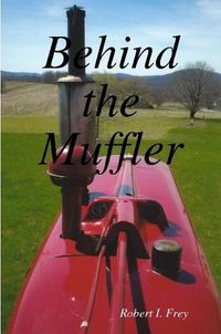 Cover image for Behind the Muffler