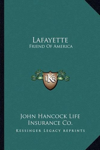 Cover image for Lafayette: Friend of America