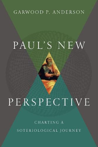 Cover image for Paul"s New Perspective - Charting a Soteriological Journey