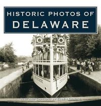 Cover image for Historic Photos of Delaware