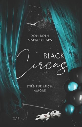 Cover image for Black Circus 2: Stirb fur mich, Amore