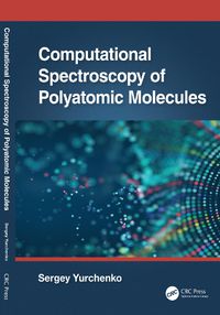 Cover image for Computational Spectroscopy of Polyatomic Molecules