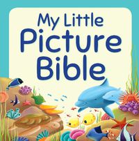 Cover image for My Little Picture Bible